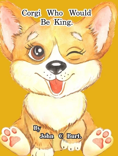Corgi Who Would Be King.
