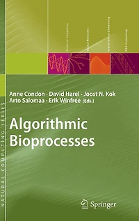 Algorithmic Bioprocesses