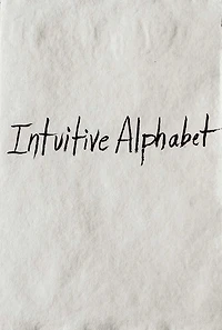 Intuitive Alphabet, Collector's Edition