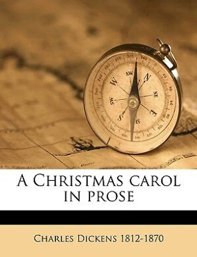 A Christmas Carol In Prose