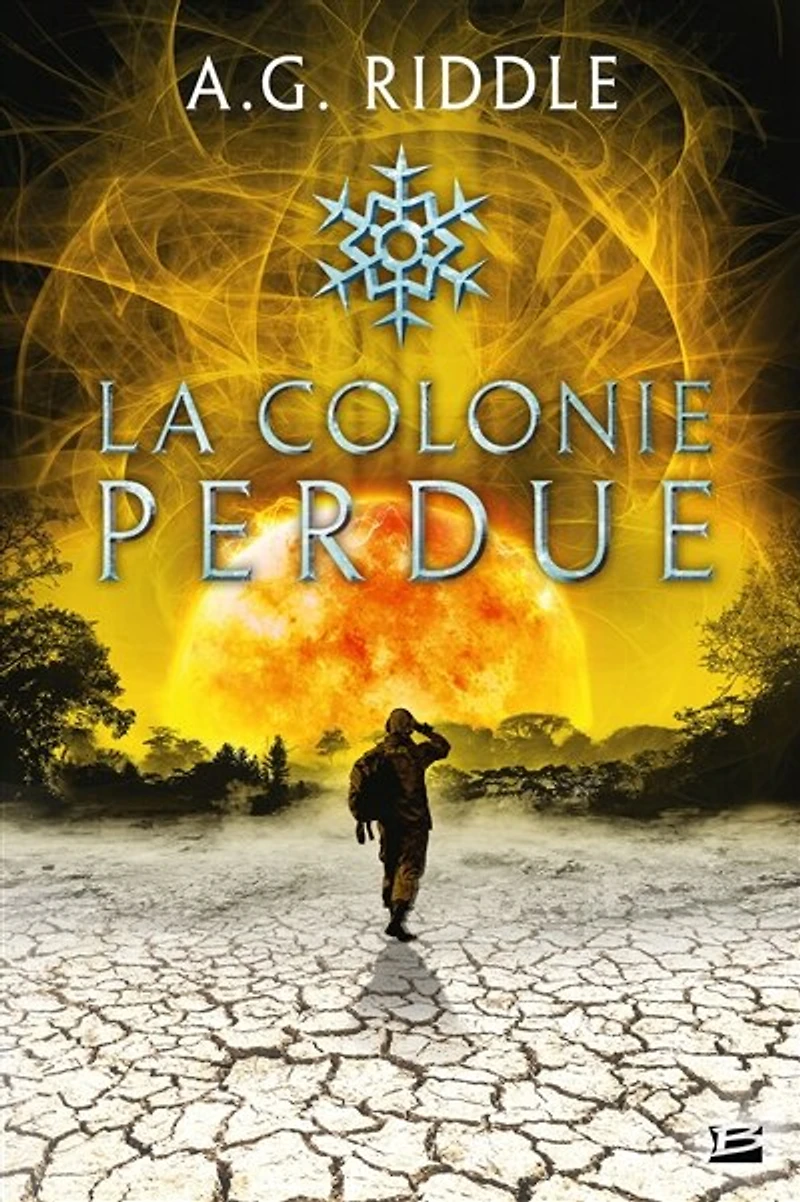 La colonie perdue