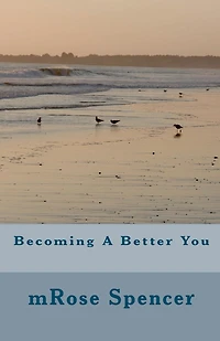 Becoming A Better You