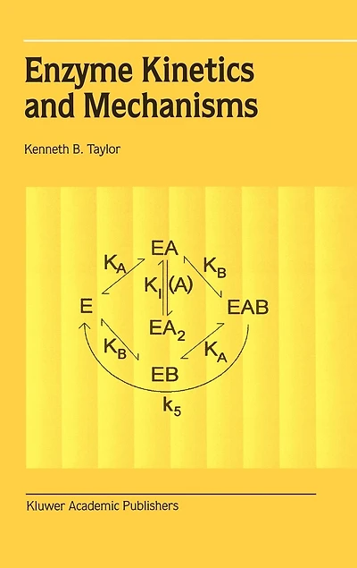 Enzyme Kinetics And Mechanisms