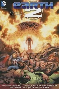 Earth 2 Vol. 6: Collision (the New 52)