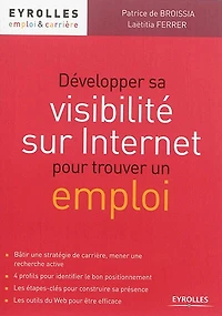 Développer sa visibilité sur Internet pour trouver un emploi