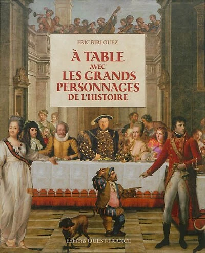 A table avec les grands personnages de l'histoire