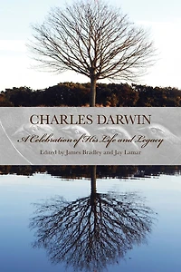 Charles Darwin: A Celebration Of His Life And Legacy