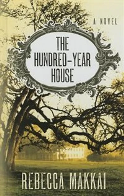 The Hundred-year House: (Large  Print)