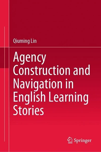 Agency Construction and Navigation English Learning Stories