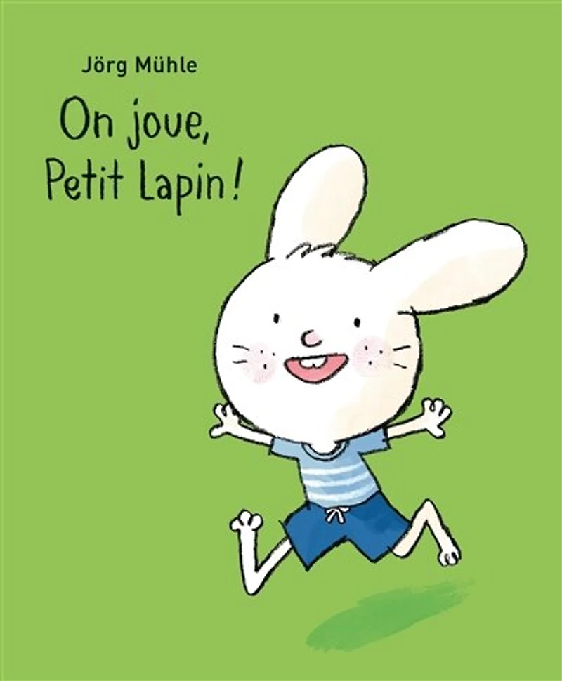 ON JOUE PETIT LAPIN !