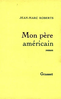 Mon père américain
