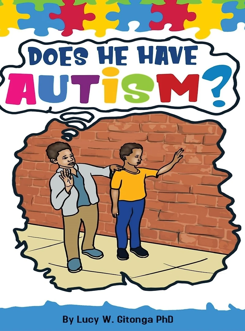 Does He Have Autism?