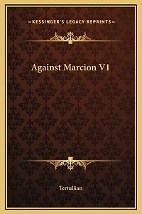 Against Marcion V1