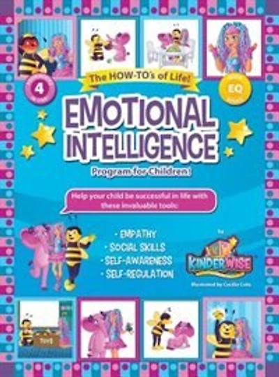 Emotional Intelligence Program for Children!: The How-To's of Life!