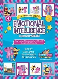 Emotional Intelligence Program for Children!: The How-To's of Life!