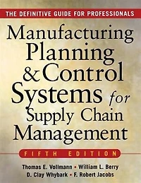 Manufacturing Planning and Control Systems for Supply Chain Management