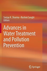 Advances Water Treatment and Pollution Prevention