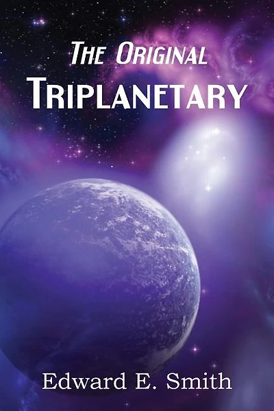 Triplanetary (The Original)