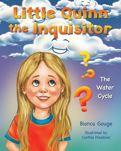 Little Quinn the Inquisitor: The Water Cycle