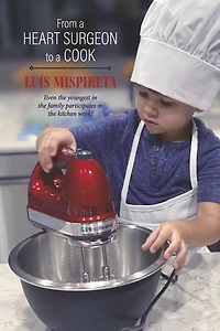 From a Heart Surgeon to a Cook.