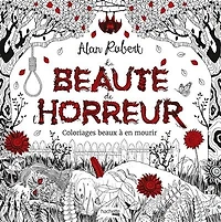 LA BEAUTE DE L'HORREUR
