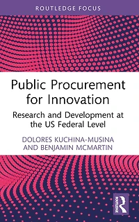 Public Procurement for Innovation: Research and Development at the US Federal Level