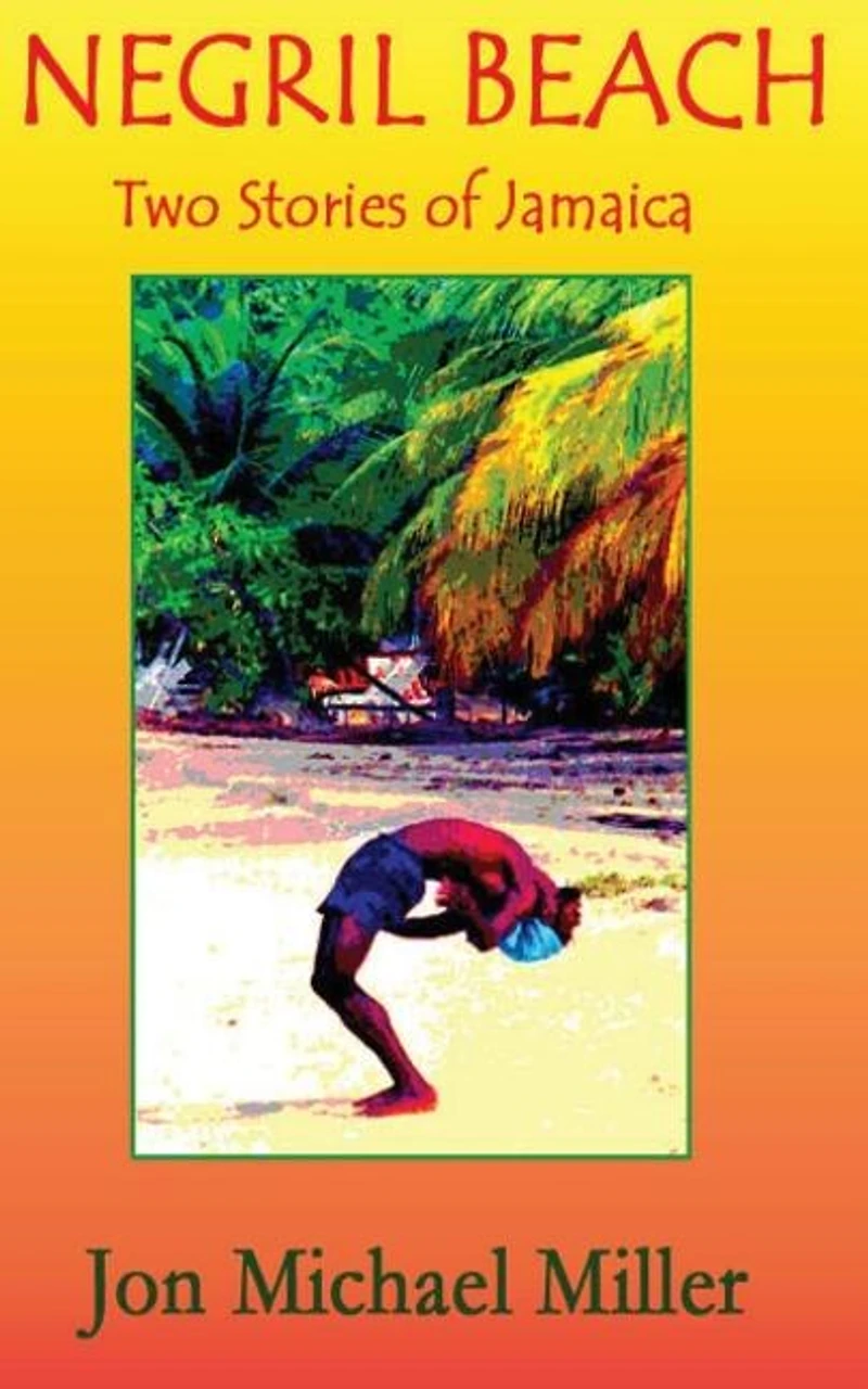 Negril Beach: Two Stories of Jamaica