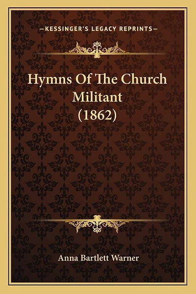 Hymns Of The Church Militant (1862)