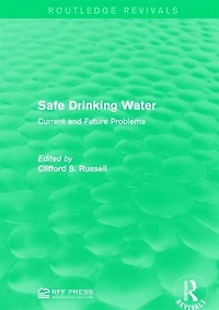Safe Drinking Water: Current And Future Problems