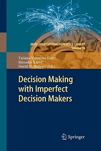 Decision Making with Imperfect Makers