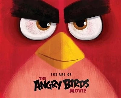 Angry Birds: The Art Of The Angry Birds Movie