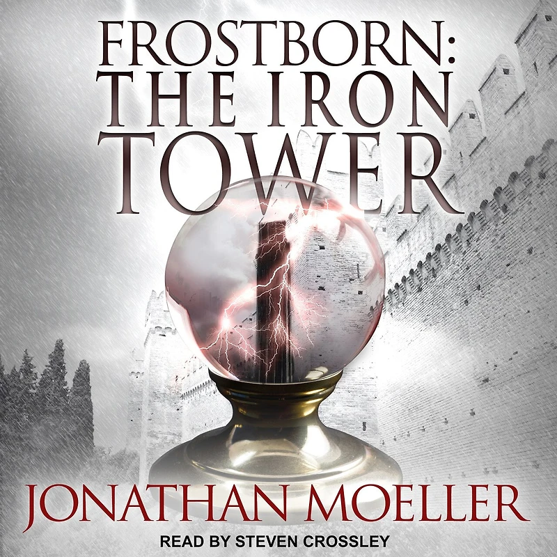 Frostborn Lib/E: The Iron Tower
