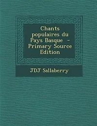 Chants populaires du Pays Basque