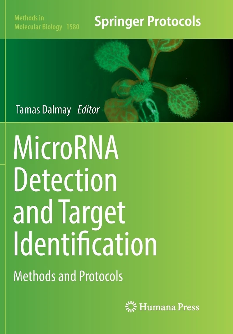 MicroRNA Detection and Target Identification: Methods Protocols