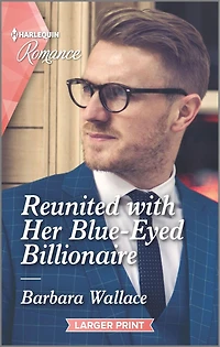Reunited with Her Blue-Eyed Billionaire