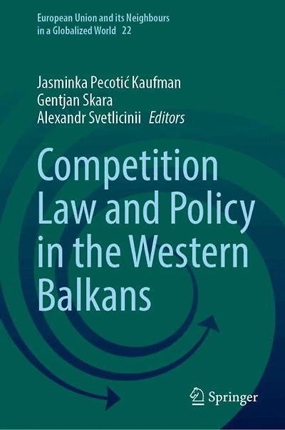 Competition Law and Policy the Western Balkans