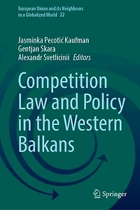 Competition Law and Policy the Western Balkans