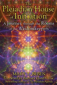the Pleiadian House of Initiation: A Journey through Rooms Wisdomkeepers
