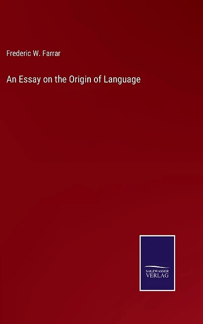 An Essay on the Origin of Language