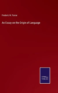 An Essay on the Origin of Language