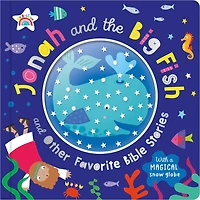 Jonah and the Big Fish and Other Favorite Bible Stories