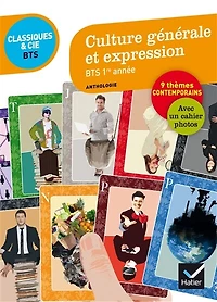 Culture générale et expression, BTS 1re année: anthologie