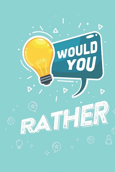 Would You Rather: Game Book for Kids