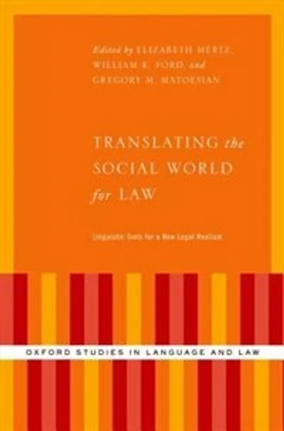 Translating the Social World for Law: Linguistic Tools a New Legal Realism