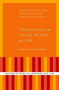 Translating the Social World for Law: Linguistic Tools a New Legal Realism