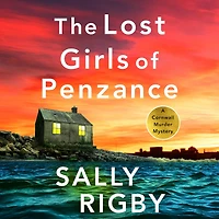 The Lost Girls of Penzance: A totally gripping and unputdownable crime thriller