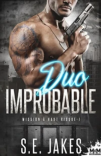Duo improbable: Mission à haut risque, T1