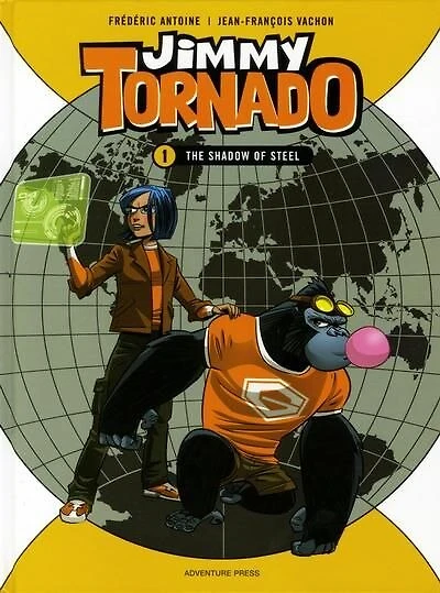 The Shadow Of Steel: Jimmy Tornado, Book 1