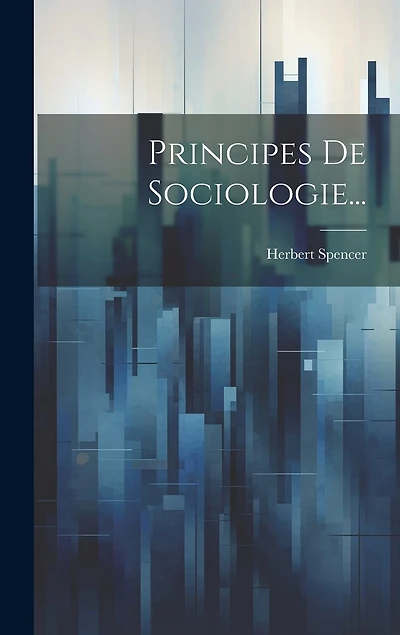 Principes De Sociologie...