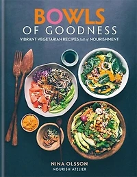 BOWLS OF GOODNESS